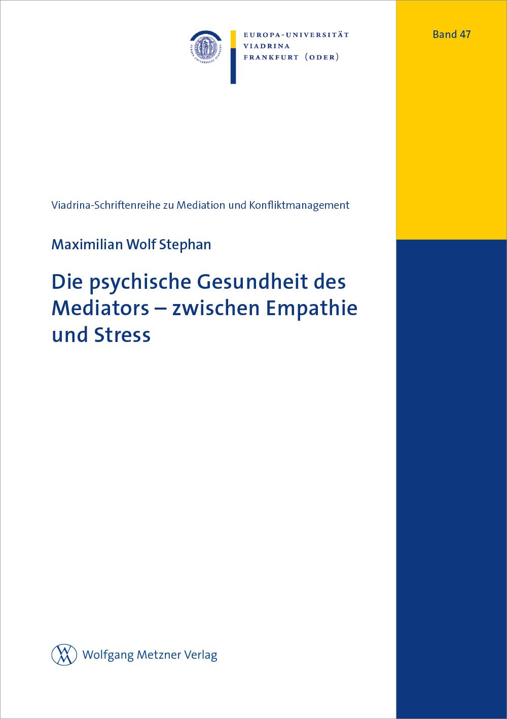 Die psychische Gesundheit des Mediators – zwischen Empathie und Stress